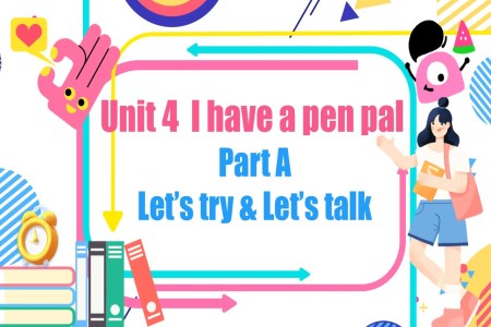 Part A Let's try&Let's talk人教六年級英語上冊Unit4第2課時PPT課件含教案