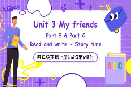 Part B-C Read and write~Story time人教四年級英語上冊Unit3第6課時PPT課件含教案