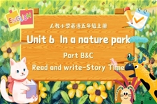 Part B & C Read and write - Story time人教五年級(jí)英語上冊(cè)Unit6第6課時(shí)PPT課件含教案