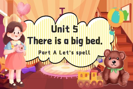 PartA Let's spell人教五年級英語上冊Unit5第3課時PPT課件含教案