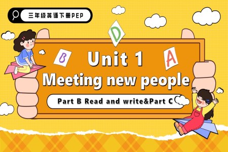 Unit1 第6課時 Part B Read and write Part C 三年級英語下冊PPT課件含教案