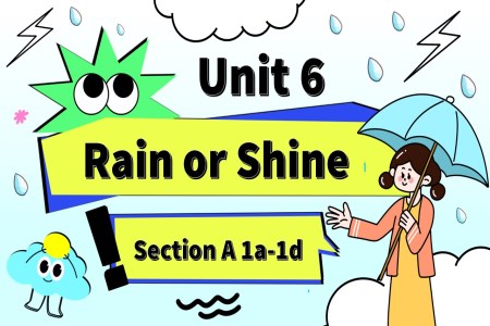 Unit 6 第1課時Section A 1a-1d人教七年級英語下冊PPT課件含教案
