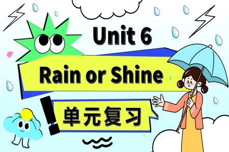 Unit 6 Rain or Shine單元復習人教七年級英語下冊PPT課件含教案