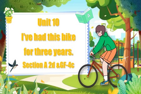 Unit10第3課時(shí)(Section A 2d &GF-4c)人教八年級(jí)英語(yǔ)下冊(cè)PPT課件含教案