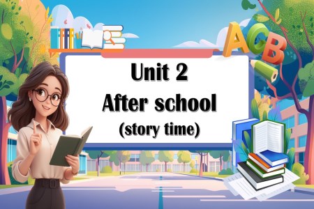 Unit 2 第1課時Story time譯林四年級英語下冊PPT課件含教案