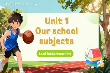 Unit 1 第1课时 Cartoon time（教学课件）四年级上册译林版三起新教材ppt课件含教案