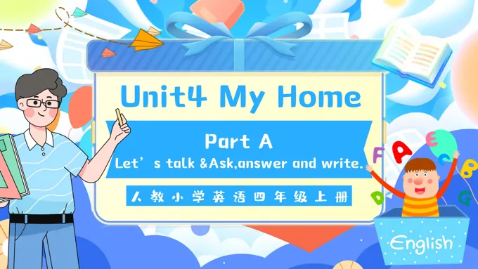Part B Let's talk & Ask, answer and write人教四年级英语上册Unit4第4课时PPT课件含教案