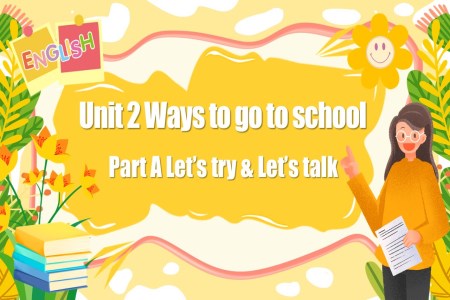 Part A Let's try&Let's talk人教六年级英语上册Unit2第2课时PPT课件含教案