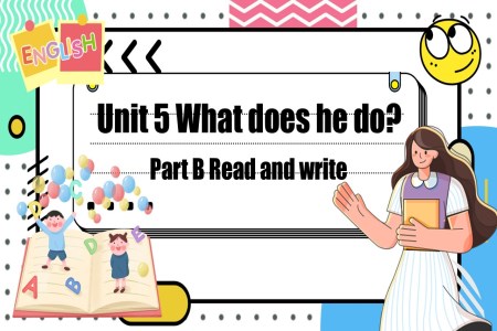 Part B Read and write人教六年级英语上册Unit5第4课时PPT课件含教案