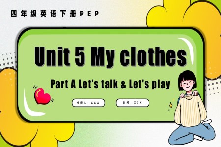 Unit5 第1课时 PartA Let's talk Let's play四年级英语下册PPT课件含教案