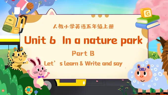 Part B  Let’s learn & Write and say人教五年级英语上册Unit6第5课时PPT课件含教案