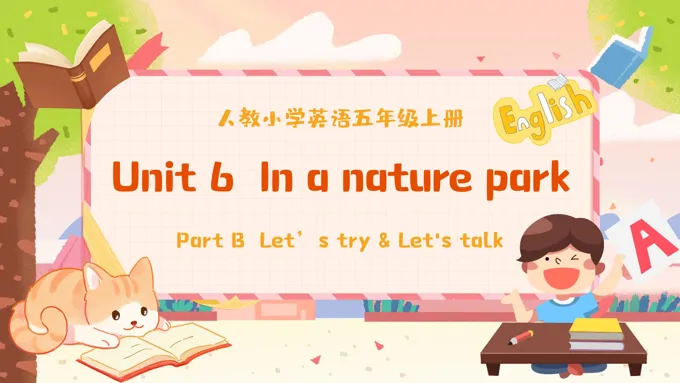 Part B  Let’s try & Let's talk人教五年级英语上册Unit6第4课时PPT课件含教案
