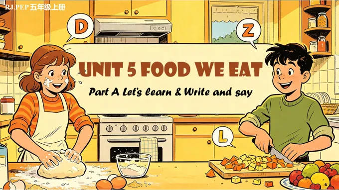 五年级英语上册人教PEP Unit 5 第2课时 Part A Let’s learn&Write and say ppt课件(教案)