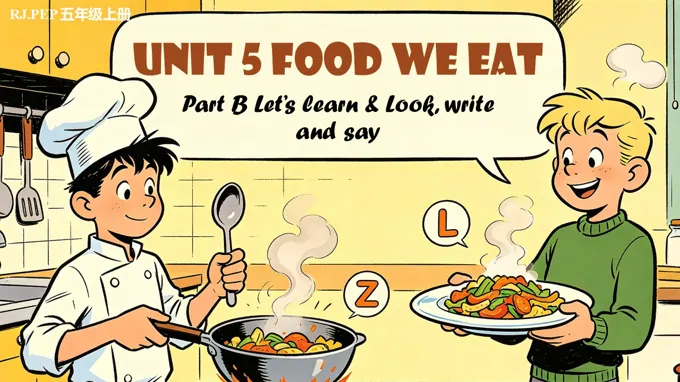 五年级英语上册人教PEP Unit 5 第5课时 Part B Let’s learn&Look, write and say ppt课件(教案)